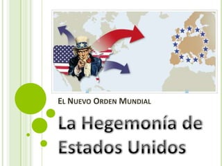 EL NUEVO ORDEN MUNDIAL