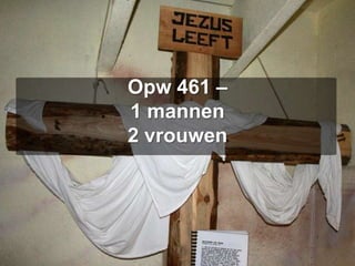 Opw 461 – 1 mannen2 vrouwen