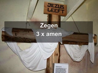 Zegen3 x amen