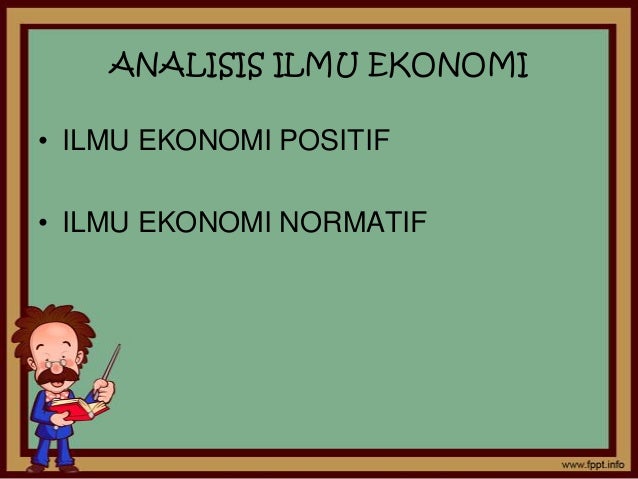 1 mengapa belajar ekonomi