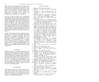 ketides must face some diﬁculties. After being released
from the PKSs, the polyketide must be cycled by non-
PKS enzymes and heterologous cyclases may not work
properly on the ‘unnatural’ linear intermediate, which
results in the formation of incorrectly cyclized pro-
ducts.114 Also, the ACPs are not always inter-
changeable.114a Nevertheless, this approach has
provided a large number of novel compounds.115
The ﬁnal enzymatic trimming with carbohydrates,
methyl groups, etc., gives even more structural diversity
to the resulting aromatic compounds than the PKS. The
importance of the sugar moiety in the biological activity
of these compounds has led to the idea of using combi-
natorial biosynthesis to modify the glycosylation pat-
tern of the aglycon.116 The richest group of sugars
present on many polyketides is the 6-deoxyhexoses. A
great number of genes involved on the biosynthesis of
these carbohydrates have been already identiﬁed and
isolated.117 Many of the glycosyltransferases involved in
the biosynthesis of secondary metabolites are known to
possess relaxed speciﬁcity for the sugar moiety and the
aglycon.118
Valuable hybrid pharmacological compounds such as
antibiotics can be made by combinatorial biosynthesis
with bacterial deoxysugar biosynthesis genes. One
approach is to introduce heterologous genes into a
mutant strain blocked in the biosynthesis of its own
deoxysugar.119 These recombinant strains can synthe-
size novel sugar derivatives through the combined
action of the host genes and the incorporated genes.
Another approach to incorporate diﬀerent sugars in the
aglycon is to exchange glycosyltransferase genes
between species producing structurally related bioactive
compounds.120
6. Conclusions
Medicinal chemistry has decisively contributed to the
humankind welfare during the last century. Nowadays,
the appearance of new diseases, the rising of antibiotic-
resistant pathogenic bacteria, the growing consciousness
of the variable activity of diﬀerent optical isomers, the
search for higher selectivity and less toxicity, the indivi-
dualization of the medicine in the post-genomic era,
etc., are new challenges that pharmaceutical research
must face. In this new landscape, the exciting advances
in the biocatalysis ﬁeld during the past years have
placed this technology in position to play an important
role in the drug discovery process.
Acknowledgements
We apologize to those authors whose research have not
been mentioned because of the space and scope limi-
tations of this review. AB was supported by a post-
doctoral I3P contract of the European Social Found.
This work was supported by the Spanish DGI (Grants
BQU2001-1503 and PTR1995-0568-OP).
References and notes
1. Klibanov, A. M. Chemtech 1986, 16, 354.
2. Mullis, K. B.; Faloona, F. A. Methods Enzymol. 1987,
155, 335.
3. (a) Douglas, K. T. Curr. Opin. Biotechnol. 1992, 3, 370.
(b) Harris, J. L.; Craik, C. S. Curr. Opin. Chem. Biol.
1998, 2, 127.
4. Powell, K. A.; Ramer, S. W.; del Cardayre´ , S. B.; Stemmer,
W. P. C.; Tobin, M. B.; Longchamp, P. F.; Huisman,
G. W. C. Angew. Chem., Int. Ed. 2001, 40, 3948.
5. Lerner, R. A.; Benkovic, S. J.; Schultz, P. G. Science
1991, 252, 659.
6. (a) Hannig, G.; Makrides, S. C. Trends Biotechnol. 1998,
16, 54. (b) Baneyx, F. Curr. Opin. Biotechnol. 1999, 10,
411. (c) Jonasson, P.; Liljeqvist, S.; Nygren, P.-A˚ .; Sta˚ hl,
S. Biotechnol. Appl. Biochem. 2002, 35, 91.
7. Tischer, W.; Kasche, V. Trends Biotechnol. 1999, 17, 326.
8. (a) Patel, R. N. Adv. Appl. Microbiol. 1999, 43, 91. (b)
Sugai, T. Curr. Org. Chem. 1999, 3, 373. (c) Pesti, J. A.;
Dicosimo, R. Curr. Opin. Drug Discov. Dev. 2000, 3, 764.
(d) Gotor, V. Biocat. Biotrans. 2000, 18, 87. (e) Roberts,
S. M. J. Chem. Soc., Perkin Trans. 1 2001, 1475. (f) Zak,
A. Curr. Opin. Chem. Biol. 2001, 5, 130. (g) Koeller,
K. M.; Wong, C.-H. Nature 2001, 409, 232. (h) Thomas,
S. M.; DiCosimo, R.; Nagarajan, V. Trends Biotechnol.
2002, 20, 238. (i) Enzyme Catalysis in Organic Synthesis:
A Comprehensive Handbook. 2nd ed.; Drauz, K.,
Waldmann, H. Eds., Wiley VCH. 2002. (j) Faber, K.
Biotransformation in Organic Chemistry, 5th ed.;
Springer-Verlag: Berlı´n, 2004.
9. (a) Khmelnitsky, Y. L.; Levashov, A. V.; Klyachko,
N. L.; Martinek, K. Enzyme Microb. Technol. 1988, 10,
710. (b) Brink, L. E. S.; Tramper, J.; Luyben,
K.Ch.A.M.; Van’t Riet, K. Enzyme Microb. Technol.
1988, 10, 736. (c) Dordick, J. S. Enzyme Microb. Technol.
1989, 11, 194.
10. Carrea, G.; Riva, S. Angew. Chem., Int. Ed. 2000, 39,
2226.
11. Klibanov, A. M. Nature 2001, 409, 241.
12. Klibanov, A. M. Trends Biotechnol. 1997, 15, 97.
13. Zaks, A.; Klibanov, A. M. J. Biol. Chem. 1988, 263,
3194.
14. Klibanov, A. M. Nature 1995, 374, 596.
15. Halling, P. J. Curr. Opin. Chem. Biol. 2000, 4, 74.
16. (a) Madeira-Lau, R.; van Rantwijk, F.; Seddon, K. R.;
Sheldon, R. A. Org. Lett. 2000, 2, 4189. (b) Lozano, P.;
de Diego, T.; Guegan, J.-P.; Vaultier, M.; Iborra, J. L.
Biotechnol. Bioeng. 2001, 75, 563.
17. (a) Schoefer, S. H.; Kaftzik, N.; Wasserscheid, P.; Kragl,
U. Chem. Commun. 2001, 425. (b) Kim, K.-W.; Song, B.;
Choi, M.-Y.; Kim, M.-J. Org. Lett. 2001, 3, 1507.
18. Immobilized Enzymes. Methods in Enzymology. Vol. 44.
Mosbach, K. Ed.; Academic Press Inc. London. 1976.
19. Klibanov, A. M. Adv. Appl. Microbiol. 1982, 1, 1.
20. Guisa´n, J. M.; Bastida, A.; Cuesta, C.; Fernandez-
Lafuente, R.; Rosell, C. M. Biotechnol. Bioeng. 1991, 38,
1144.
21. Niehaus, F.; Bertoldo, C.; Kahler, M.; Antranikian, G.
Appl. Microbiol. Biotechnol. 1999, 51, 711.
22. (a) Leung, D. W.; Chen, E.; Goeddel, D. V. Technique
1989, 1, 11. (b) Sutherland, J. D. Curr. Opin. Chem. Biol.
2000, 4, 263.
23. (a) Stemmer, W. P. C. Nature 1994, 370, 389. (b)
Stemmer, W. P. C. Proc. Natl. Acad. Sci. U.S.A. 1994,
91, 10747.
24. Ostermeier, M.; Nixon, A. E.; Shim, J. H.; Benkovic, S. J.
Proc. Natl. Acad. Sci. U.S.A. 1999, 96, 3562.
1830 E. Garcı´a-Junceda et al./ Bioorg. Med. Chem. 12 (2004) 1817–1834
 