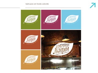 Aplicação em fundo colorido 
 