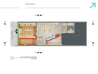 Planta Baixa 
VISTA PLANTA BAIXA HUMANIZADA 6 ESCALA N/A 
A 
B 
B 
C 
C 
A 
D D 
 