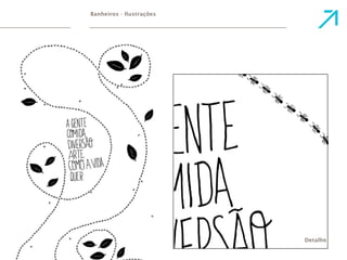 Detalhe 
Banheiros - Ilustrações 
 