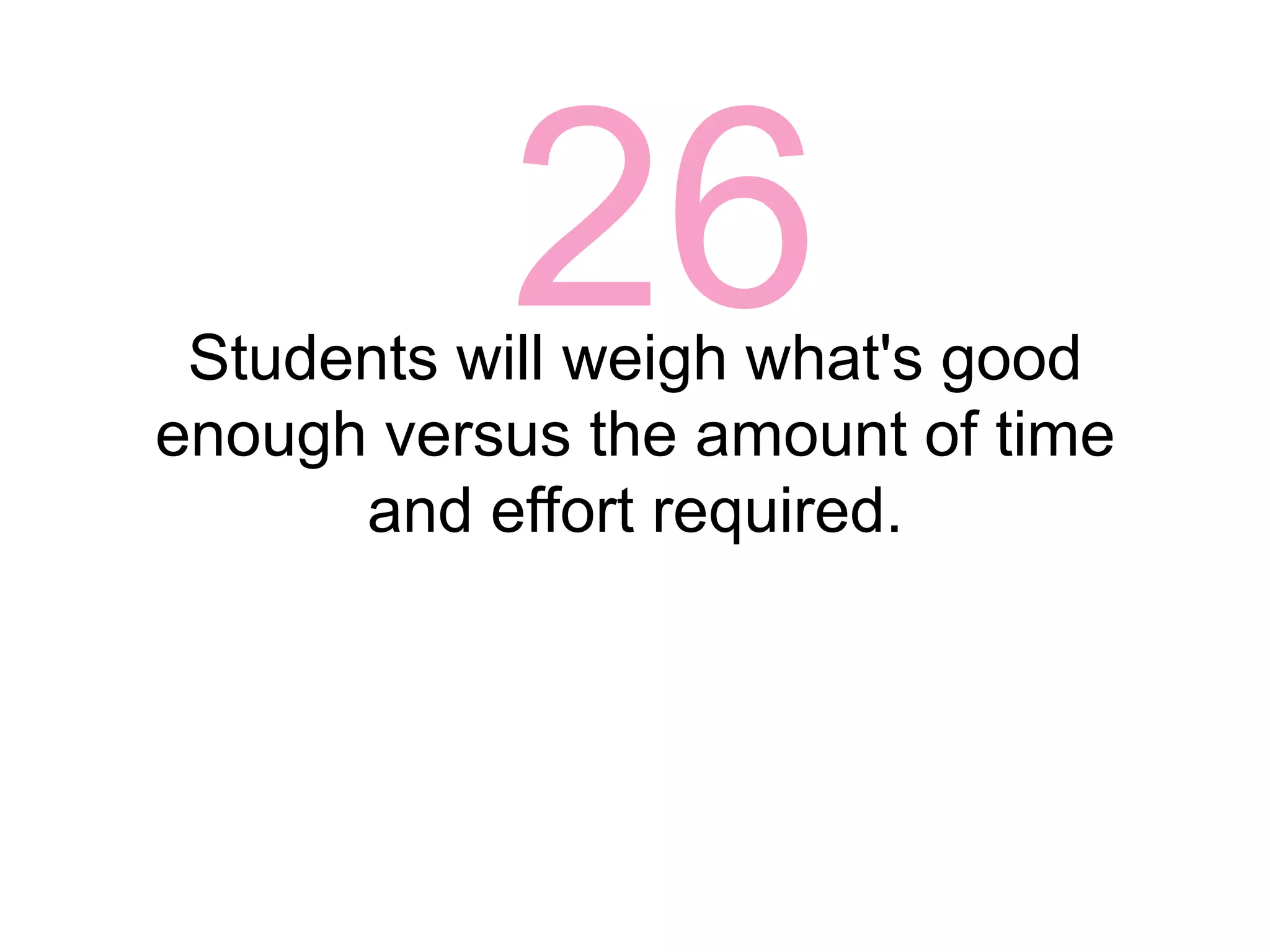 23Projects should be rigorous