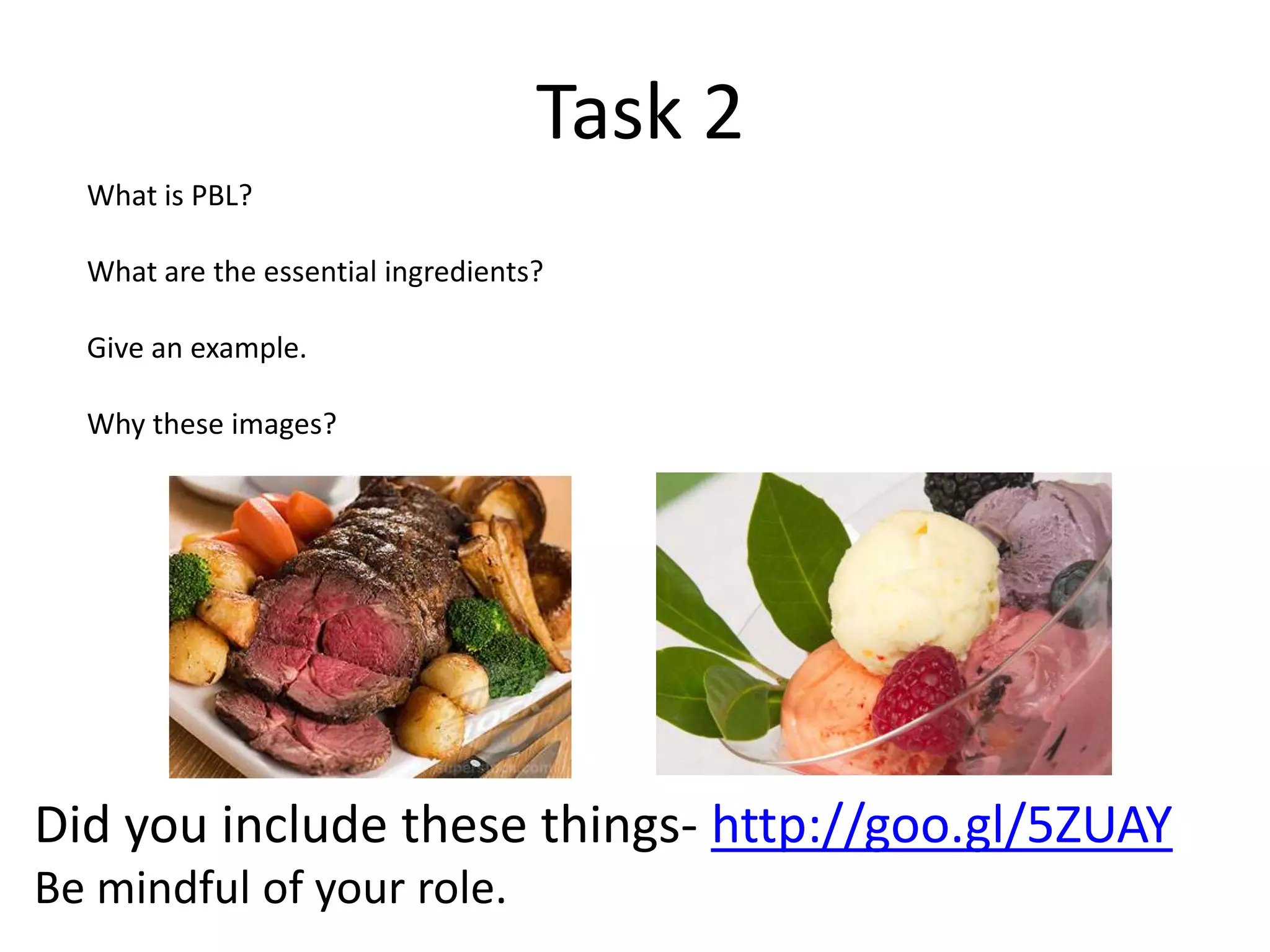 Facilitator/Discussion Leader – Keeps group on task, maintains full participation, also records important information from instructions