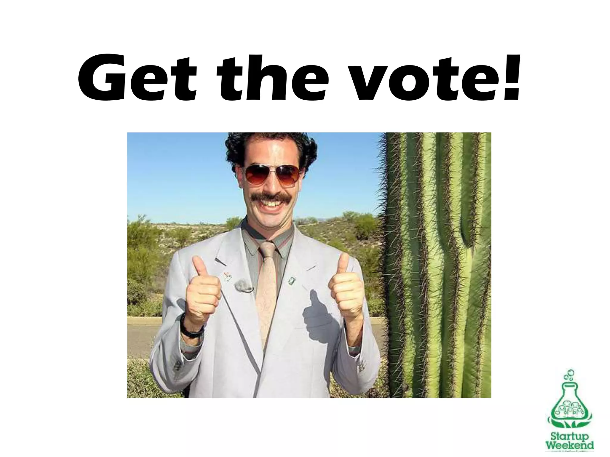 Get the vote!