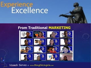 From Traditional MARKETING
 