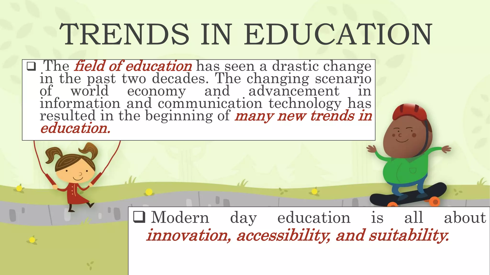 1_MODERN-TRENDS-AND-PRACTICES-IN-EDUCATION.pptx