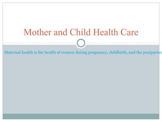 mother and child health care
