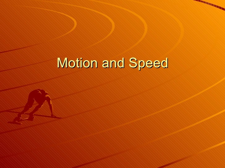 1 motion and speed