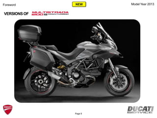 Foreword
VERSIONS OF
Model Year 2013
Page 6
NEW
 