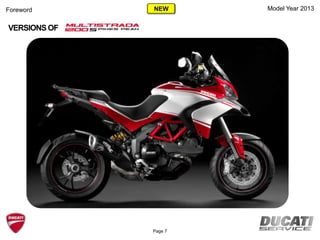 Foreword
VERSIONS OF
Model Year 2013
Page 7
NEW
 