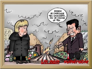 Un nain   vulnérable  