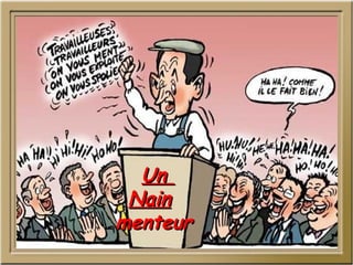 Un  Nain   menteur  
