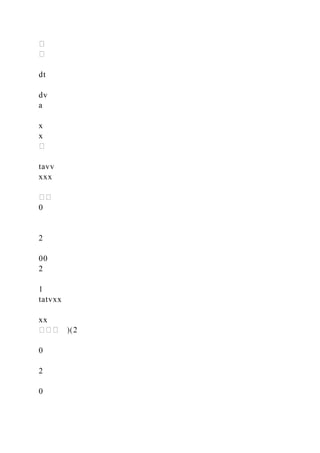 dt
dv
a
x
x
tavv
xxx
0
2
00
2
1
tatvxx
xx
0
2
0
 
