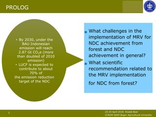 Implementing NDC target under MRV: Challenge and principle on land based sector