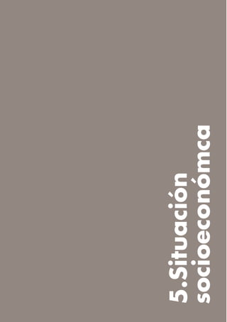 34
 5.Situación
 socioeconómca
 
