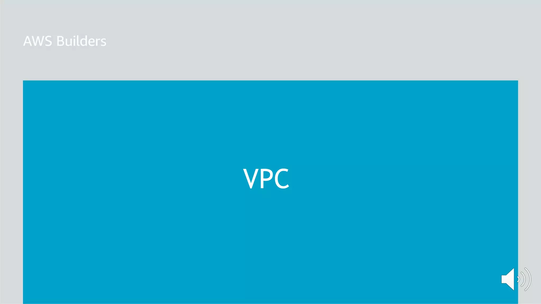 VPC
 