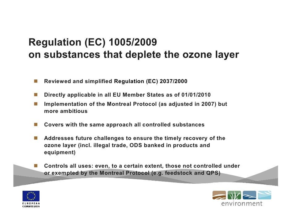 The new EU Regulation on Ozone Depleting Substances implementing the