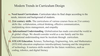 Modern Trends in Curriculum Design, Construction and Development. M.Ed ...
