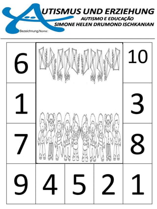 Bezeichnung/Nome:
___________________________________________________________
6 10
1 3
7 8
9 4 5 2 1
 