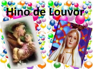 Hino de Louvor
 