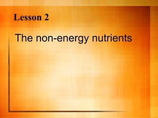 3-1 nutrition nutrients