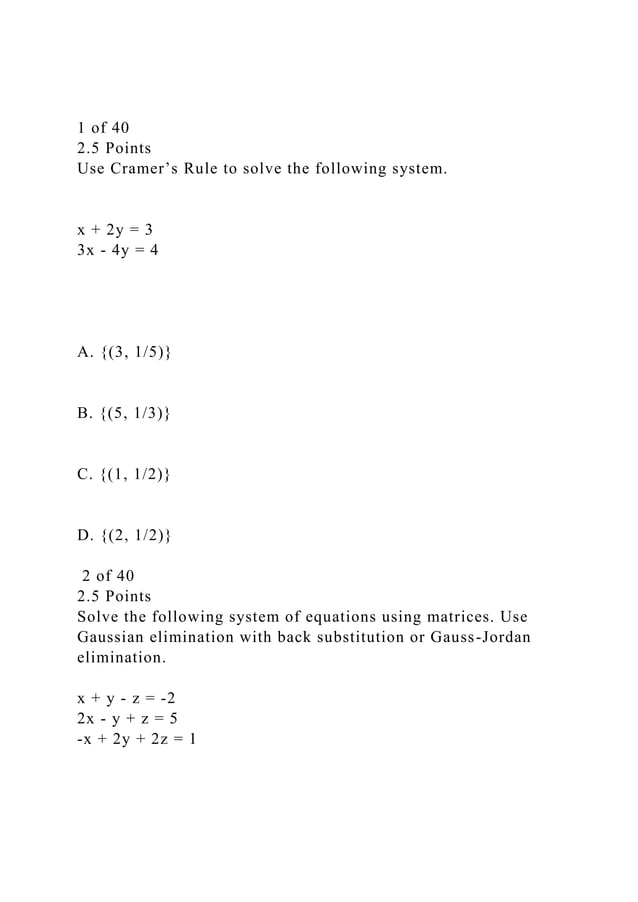 1 Of 402 5 Pointsuse Cramer S Rule To Solve The Following Syst Docx