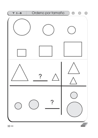 10
T 1-8 Ordeno por tamaño
?
?
 