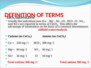 1Oil field Water chemistry & analysis.ppt