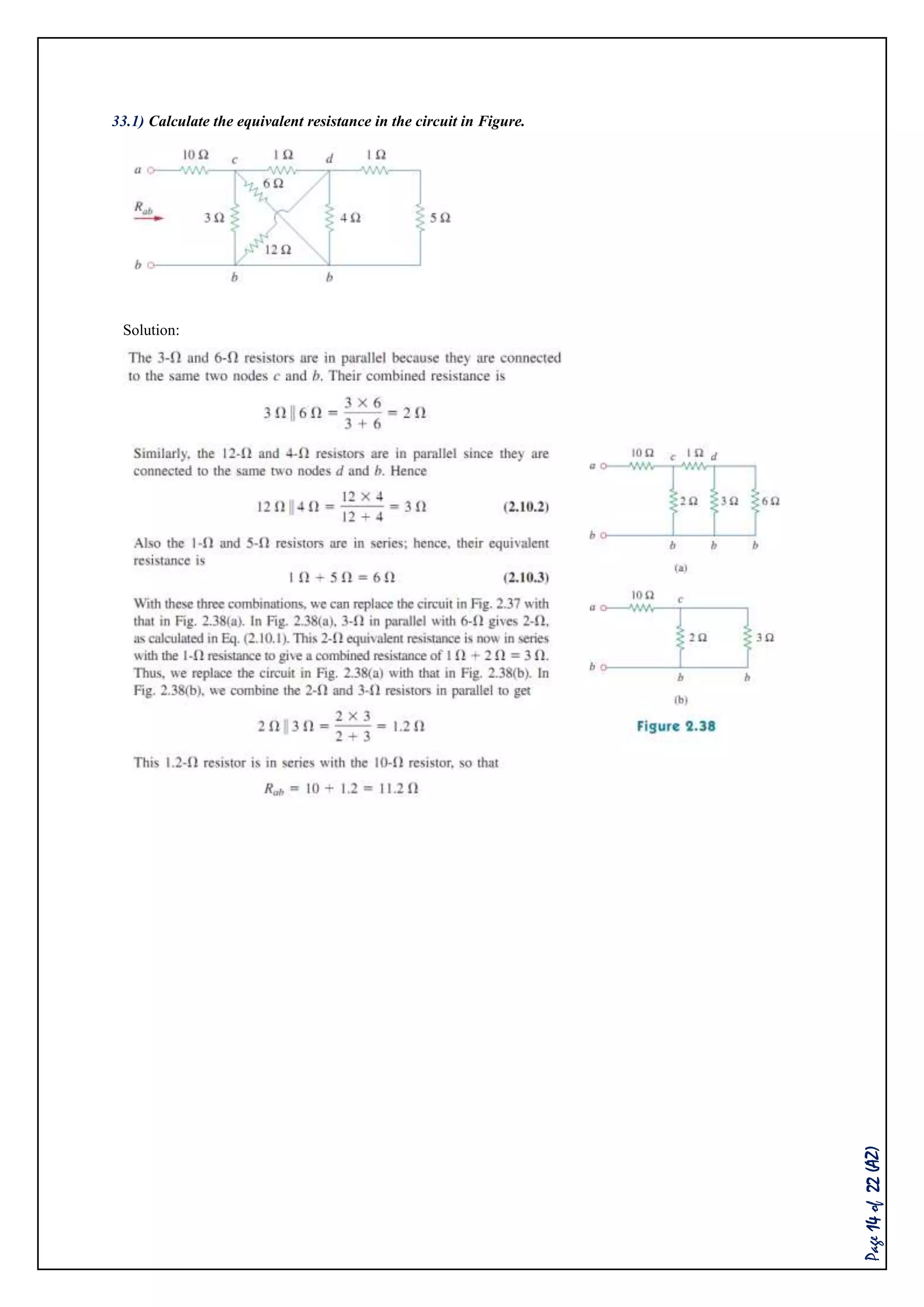Page14of22(AZ)
33.1) Calculate the equivalent resistance in the circuit in Figure.
Solution:
 