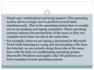 Single Task Operating System Examples Comprehensive Overview of Operating Systems: Functions and Types ...