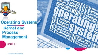 operating System Kernel and process management | PDF