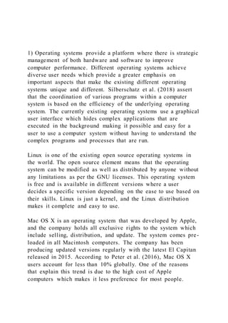 Existing Operating 1) Operating systems provide a platform where there is strategic | DOCX