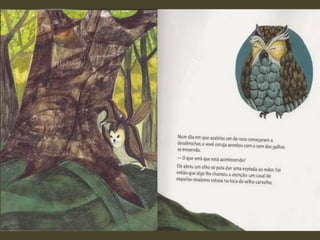 Os filhotes do vovô coruja