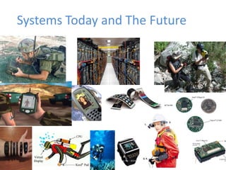 Systems Today and The Future
Principles of Operating Systems -
Lecture 1
9
 