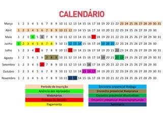 Pagamento
Encontro presencial #sejoga
Encontro presencial #vaiprarua
Encontro presencial #hackathon
Encontro presencial #mostrapromundo
Seminário
Entrega de Desafio
Webinários
Anúncio dos Aprovados
Período de Inscrição
Março 1 2 3 4 5 6 7 8 9 10 11 12 13 14 15 16 17 18 19 20 21 22 23 24 25 26 27 28 29 30 31
Abril 1 2 3 4 5 6 7 8 9 10 11 12 13 14 15 16 17 18 19 20 21 22 23 24 25 26 27 28 29 30
Maio 1 2 3 4 5 6 7 8 9 10 11 12 13 14 15 16 17 18 19 20 21 22 23 24 25 26 27 28 29 30 31
Junho 1 2 3 4 5 6 7 8 9 10 11 12 13 14 15 16 17 18 19 20 21 22 23 24 25 26 27 28 29 30
Julho 1 2 3 4 5 6 7 8 9 10 11 12 13 14 15 16 17 18 19 20 21 22 23 24 25 26 27 28 29 30 31
Agosto 1 2 3 4 5 6 7 8 9 10 11 12 13 14 15 16 17 18 19 20 21 22 23 24 25 26 27 28 29 30 31
Setembro 1 2 3 4 5 6 7 8 9 10 11 12 13 14 15 16 17 18 19 20 21 22 23 24 25 26 27 28 29 30
Outubro 1 2 3 4 5 6 7 8 9 10 11 12 13 14 15 16 17 18 19 20 21 22 23 24 25 26 27 28 29 30 31
Novembro 1 2 3 4 5 6 7 8 9 10 11 12 13 14 15 16 17 18 19 20 21 22 23 24 25 26 27 28 29 30
 