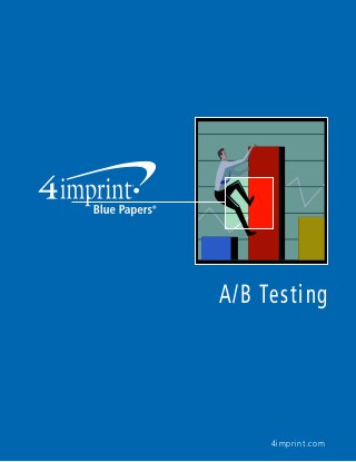 4imprint.com
A/B Testing
 