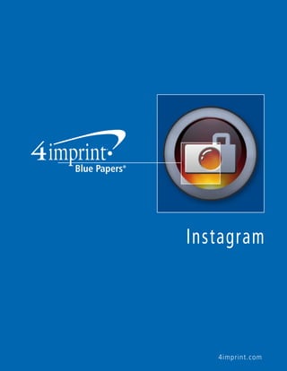 Instagram 
4imprint.com 
 