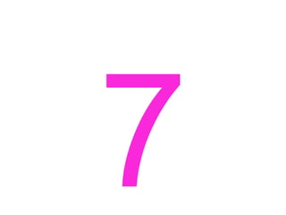 7