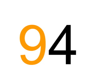 9 4