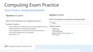Some Practice Computing Questions:
Computing Exam Practice
 