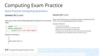 Some Practice Computing Questions:
Computing Exam Practice
 