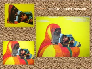 REFERENTE PROPORCIONADO
 