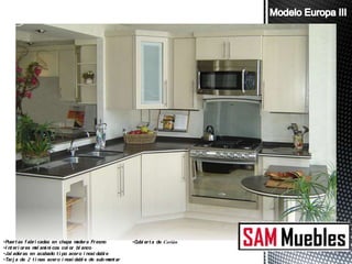 •Puer t as f abr i cadas en chapa m  ader a Fr esno       •C er t a de Corián
                                                            ubi
•I nt er i or es m am ni cos col or bl anco
                  el i
•Jal ader as en acabado t i po acer o i noxi dabl e
•Tar j a de 2 t i nas acer o i noxi dabl e de sub-m ar
                                                    ont
 