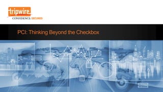 PCI Change Detection: Thinking Beyond the Checkbox