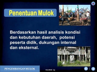 x
19HALAMAN
DIKLAT/BIMTEK KTSP 2009
DEPDIKNAS – DIT. PEMBINAAN SMA
Berdasarkan hasil analisis kondisi
dan kebutuhan daerah, potensi
peserta didik, dukungan internal
dan eksternal.
 