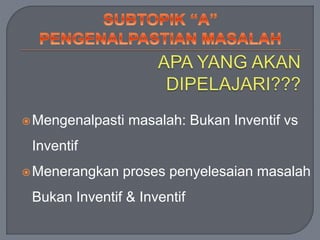 Simbol Inventif 1 PENYELESAIAN MASALAH SECARA INVENTIF.pptx
