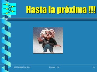 Hasta la próxima !!! 